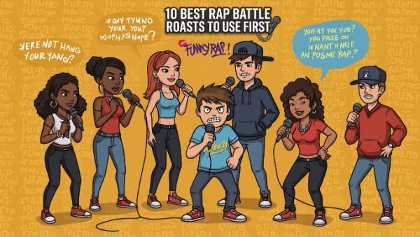 10 Best Rap Battle Roasts to Use First